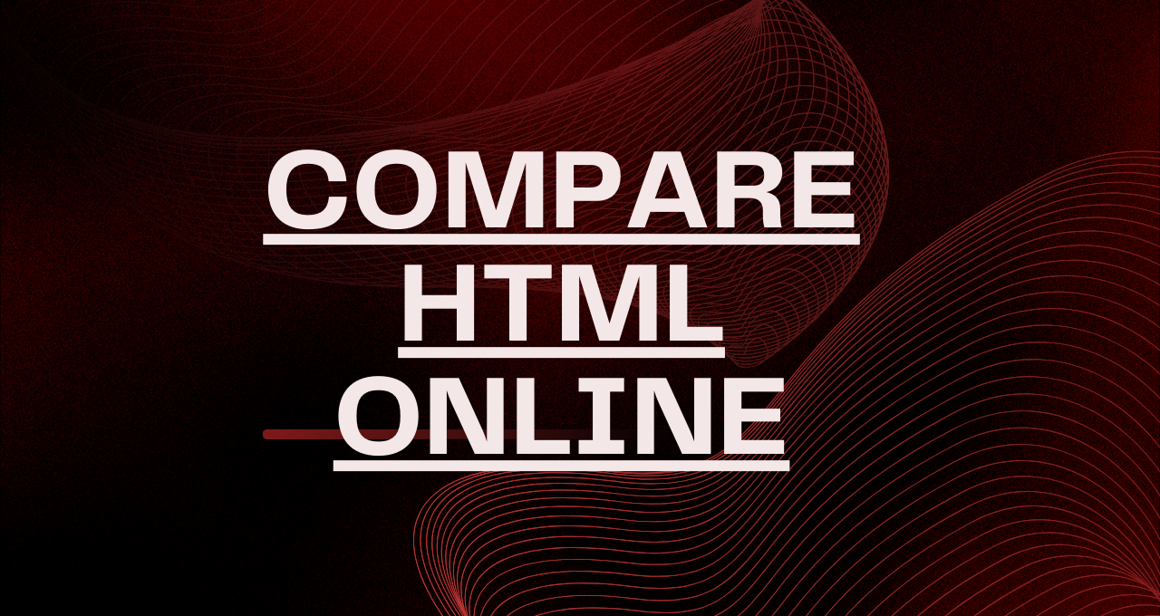 Compare HTML Online - 🔥Find Different In 2 HTML Code